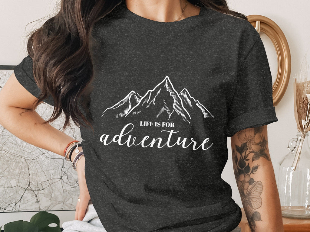 Life Is For Adventure Mountains Graphic Illustration T-Shirt