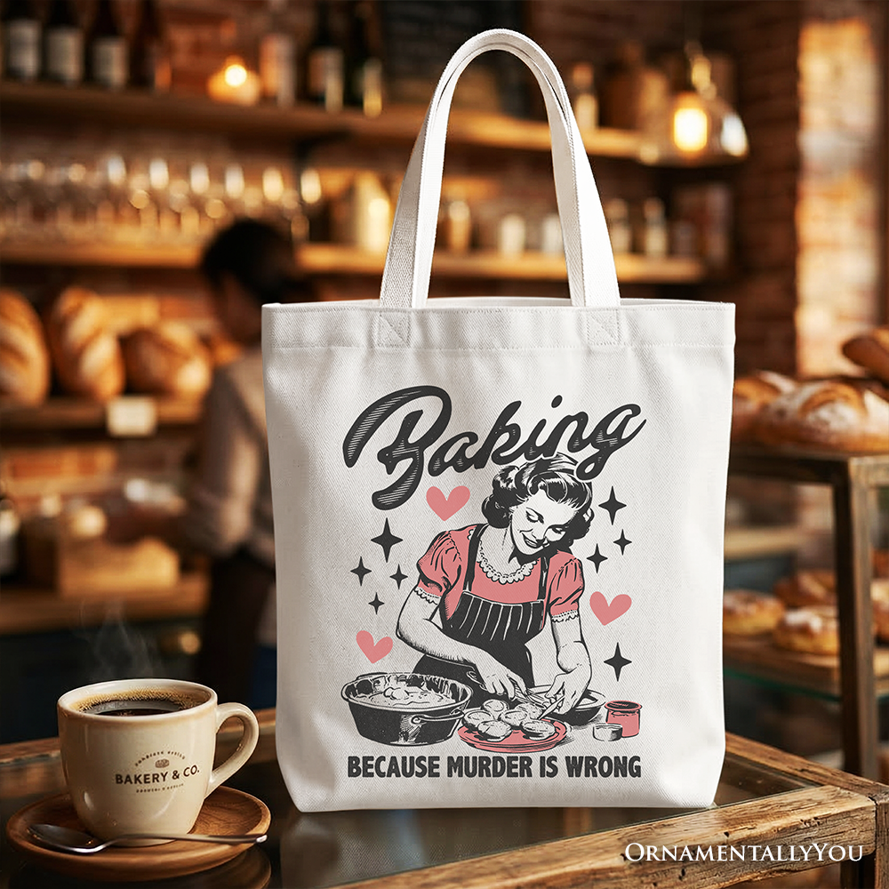 Baking Because Murder Is Wrong Anti-Valentine Tote Bag, Funny Retro Kitchen Gift Shopper