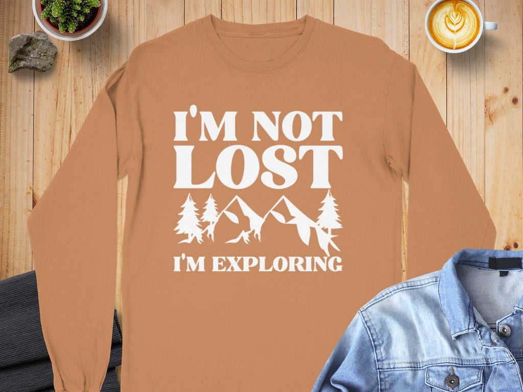 I'm Not Lost I'm Exploring Mountain Print Long Sleeve T-Shirt