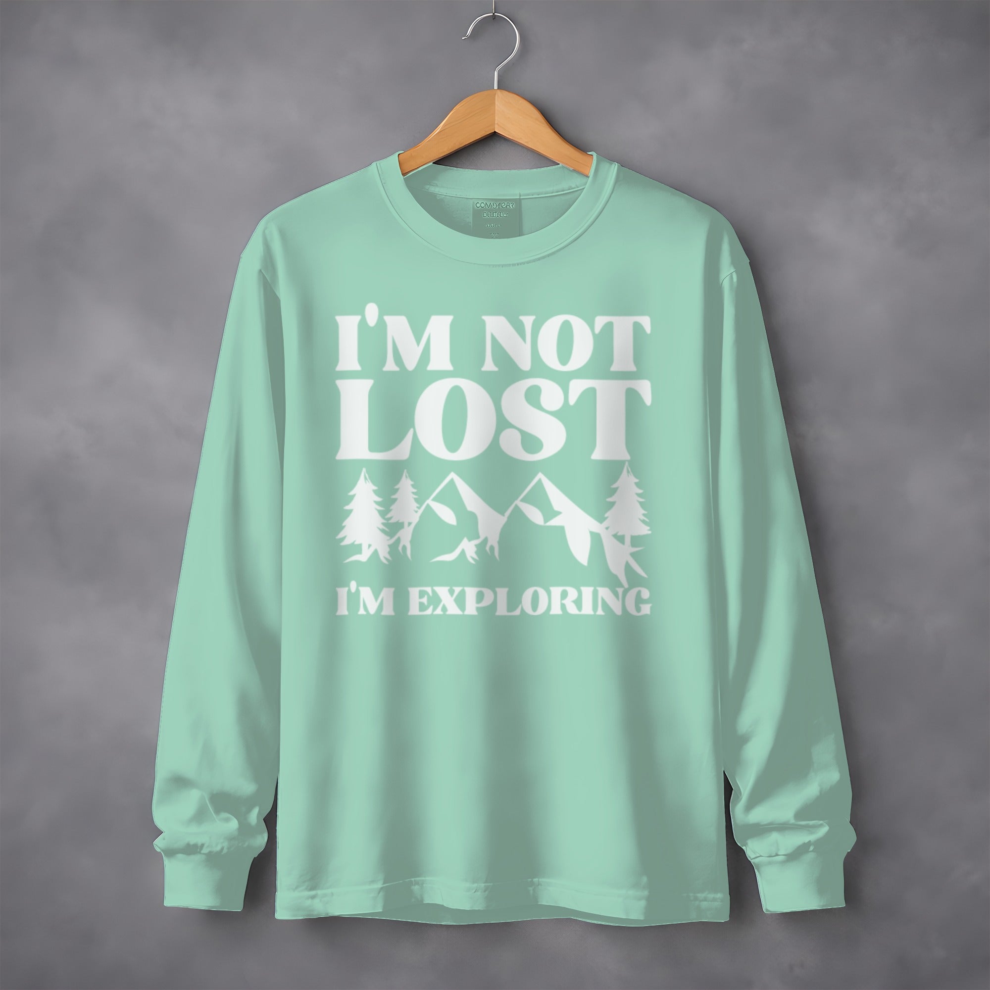 I'm Not Lost I'm Exploring Mountain Print Long Sleeve T-Shirt