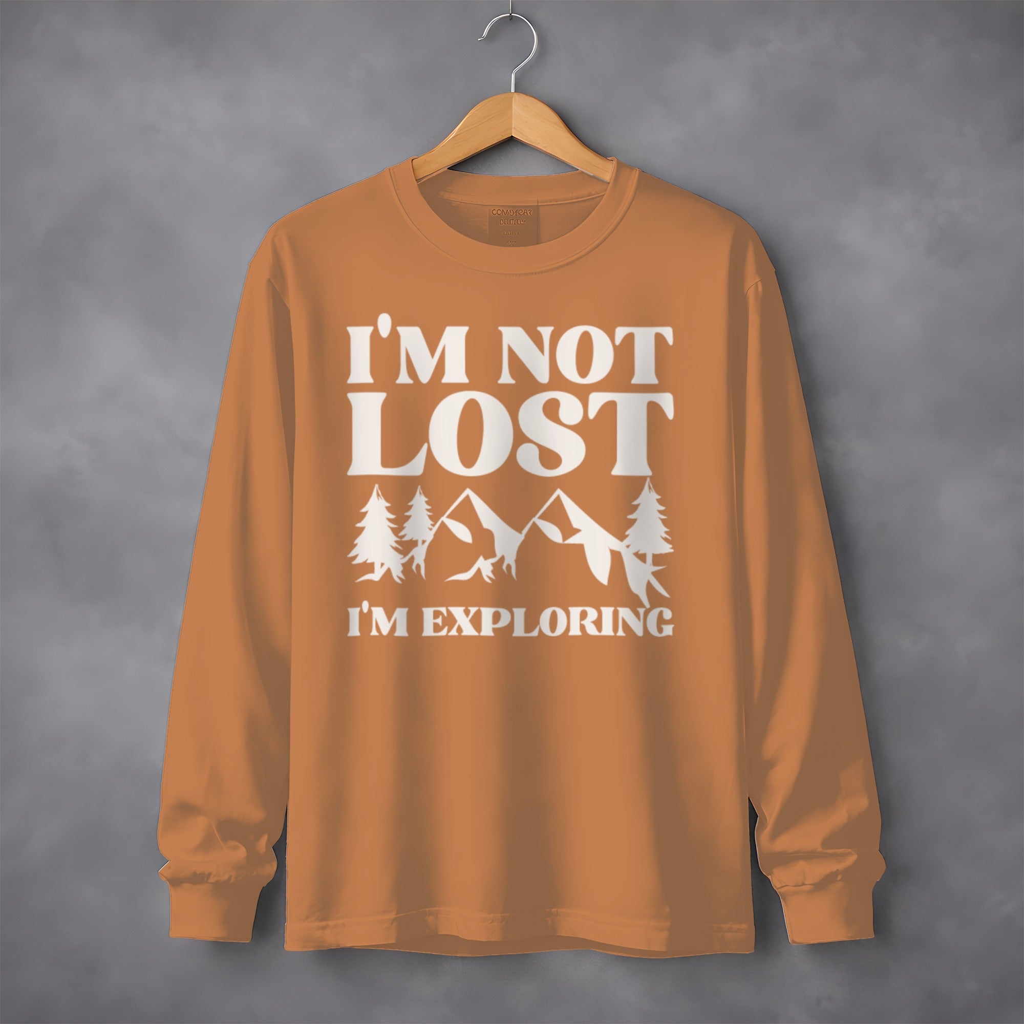 I'm Not Lost I'm Exploring Mountain Print Long Sleeve T-Shirt