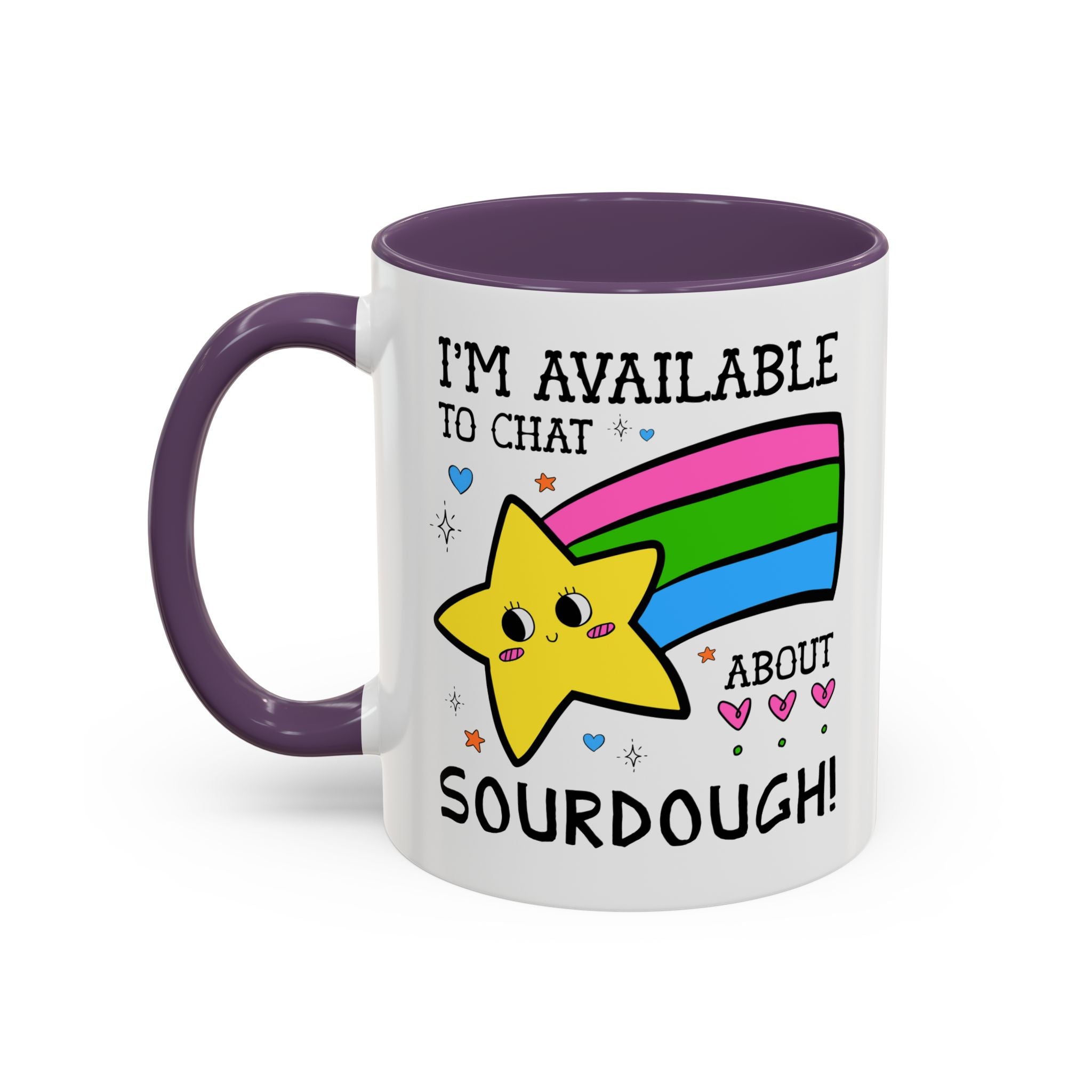 I'm Available to Chat About Sourdough Coffee Mug