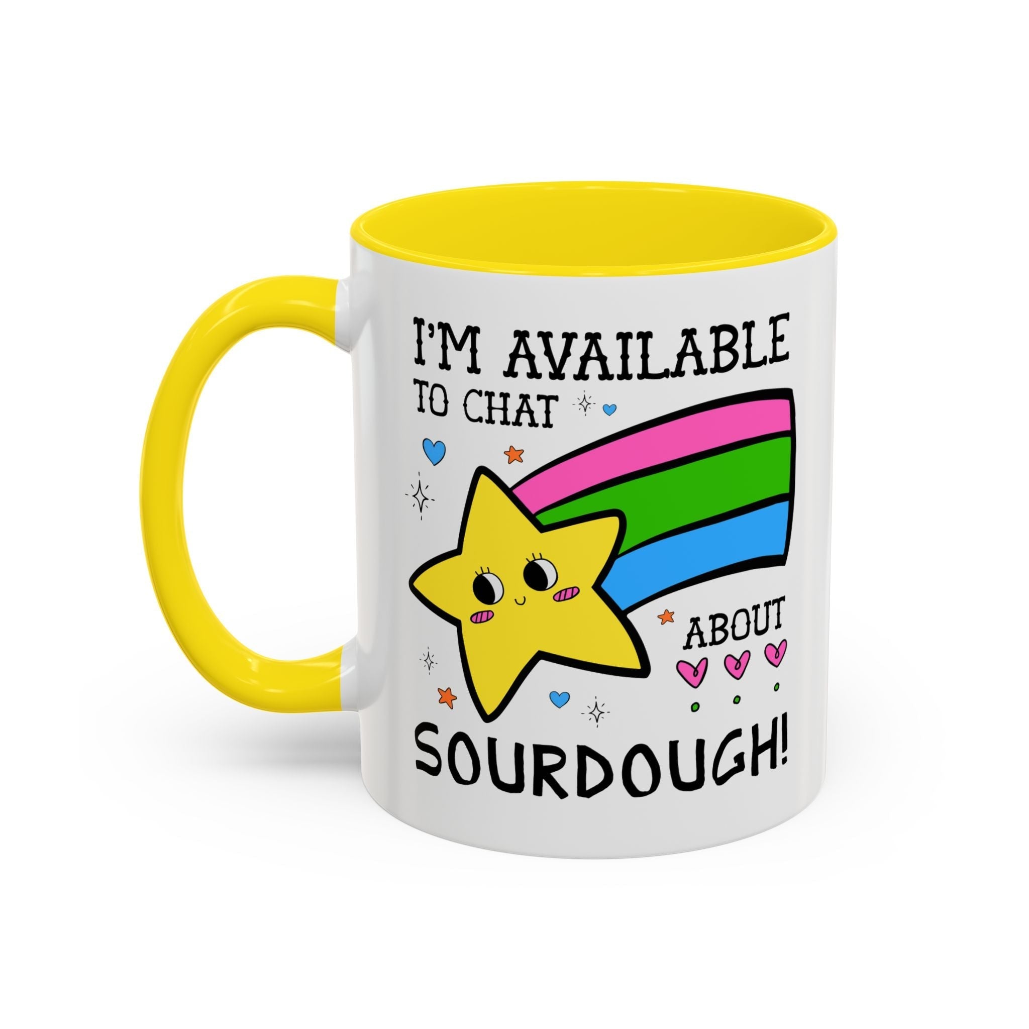 I'm Available to Chat About Sourdough Coffee Mug