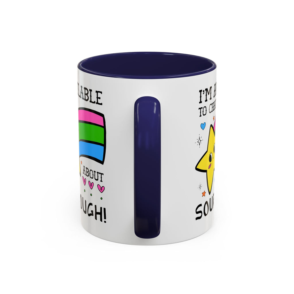 I'm Available to Chat About Sourdough Coffee Mug