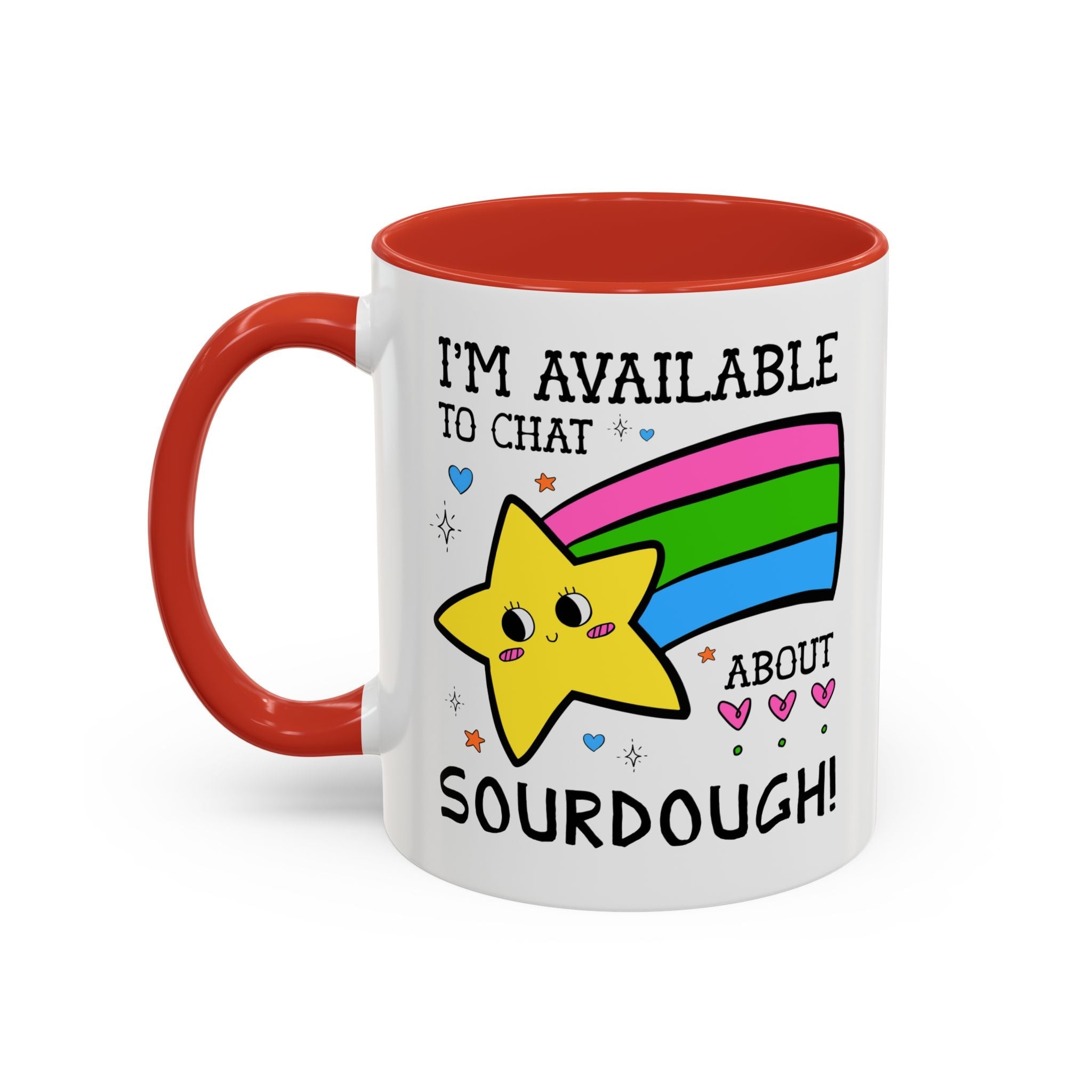 I'm Available to Chat About Sourdough Coffee Mug